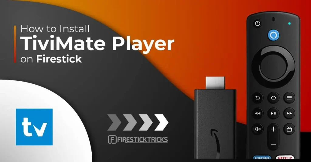 install TiviMate Companion on your Firestick